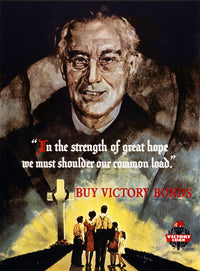 World War II Victory Bond Poster by Cecil Calvert Beall - Franklin D. Roosevelt Tribute