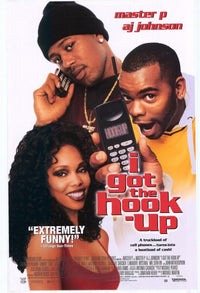I Got the Hook-Up Movie Poster Print (27x40)