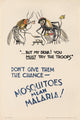 WW2 Mosquitoes Mean Malaria Poster Print by The National Army Museum