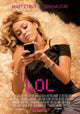 LOL Movie Poster Print (27x40) - Perfect for Home or Office