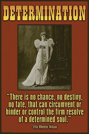 Determined Soul Quote Fine Art Print by Wilbur Pierce