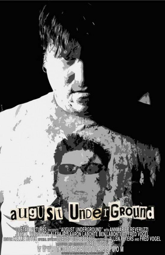 August Underground Movie Poster - 11x17 Print