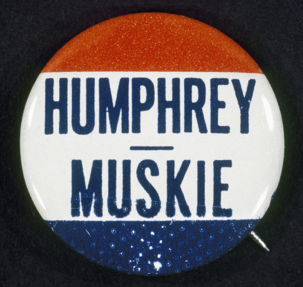1968 Presidential Campaign Button Print - Hubert Humphrey & Edmund Muskie