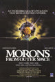 Morons From Outer Space Movie Poster Print (27x40)