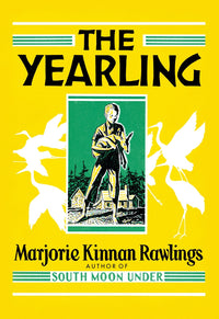 The Yearling Fine Art Print - Marjorie Kinnan Rawlings