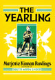 The Yearling Fine Art Print - Marjorie Kinnan Rawlings