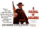 A Fistful Of Dollars Movie Poster - Clint Eastwood Fine Art Print
