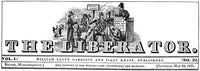 Garrison: The Liberator - Historical Abolitionist Journal Print