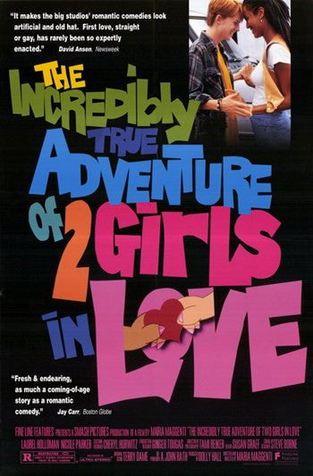 The Incredibly True Adventure of 2 Girls in Love Movie Poster