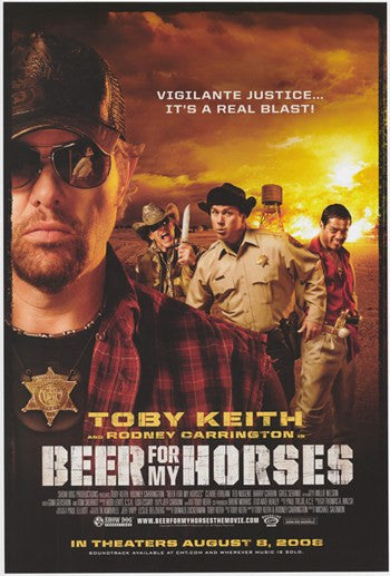 Beer for My Horses Movie Poster - 11x17 Print