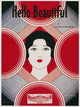 Hello Beautiful Sheet Music Cover Fine Art Print - 1931