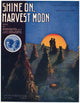 Shine On, Harvest Moon Sheet Music Cover Fine Art Print (1908)
