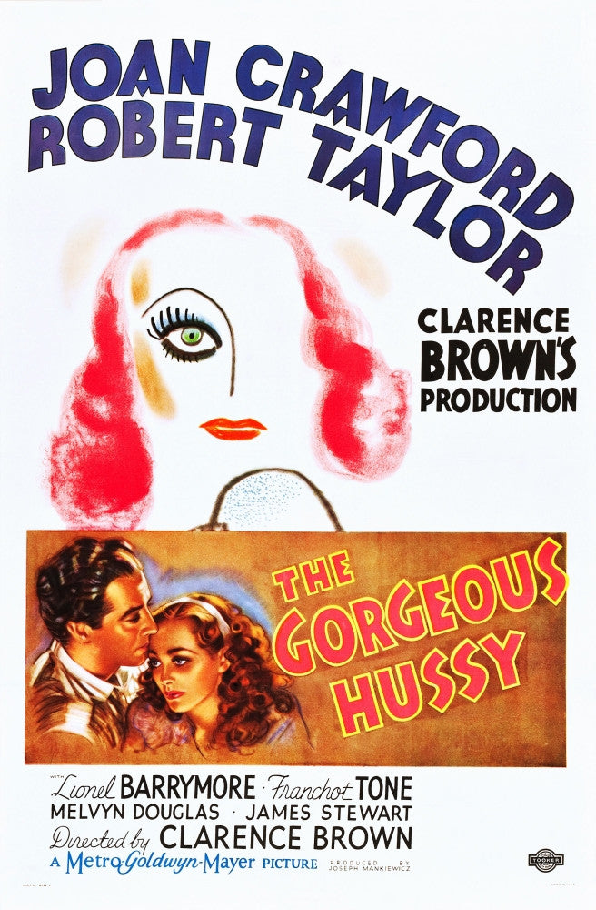 The Gorgeous Hussy Movie Poster Art Print featuring Joan Crawford and Robert Taylor