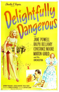 Delightfully Dangerous movie masterprint poster featuring Jane Powell and Ralph Bellamy.