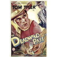 Deadwood Pass movie poster featuring Tom Tyler and Lafe Mckee from 1933.