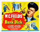 The Bank Dick Movie Masterprint Poster - Classic Cinema Art