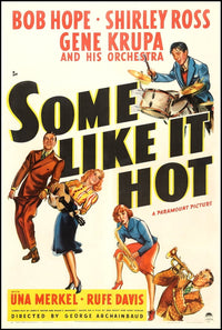 Some Like It Hot movie poster featuring Gene Krupa and Bob Hope, vibrant print for home decor.