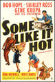 Some Like It Hot movie poster featuring Gene Krupa and Bob Hope, vibrant print for home decor.