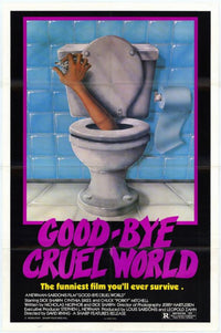 Good-Bye Cruel World Movie Poster - 11x17 inches, cinematic art