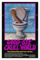 Good-Bye Cruel World Movie Poster - 11x17 inches, cinematic art