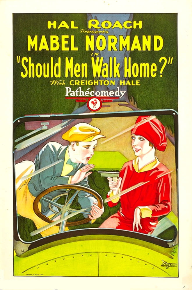 Should Men Walk Home From Left 1927 movie poster featuring Creighton Hale and Mabel Normand.