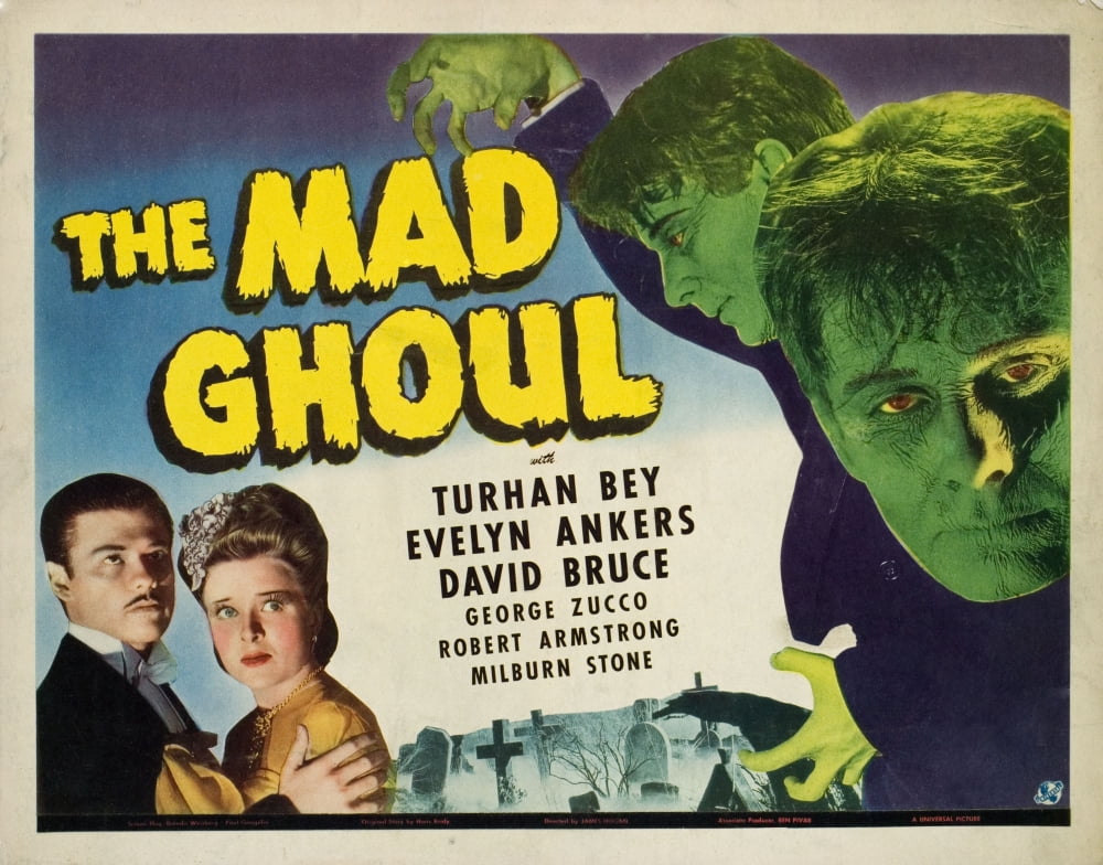 The Mad Ghoul Movie Poster Print featuring Turhan Bey, Evelyn Ankers, and David Bruce from 1943