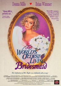 The World's Oldest Living Bridesmaid Movie Poster 11x17