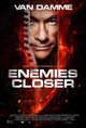 Enemies Closer Movie Poster 11x17 print showcasing thrilling design
