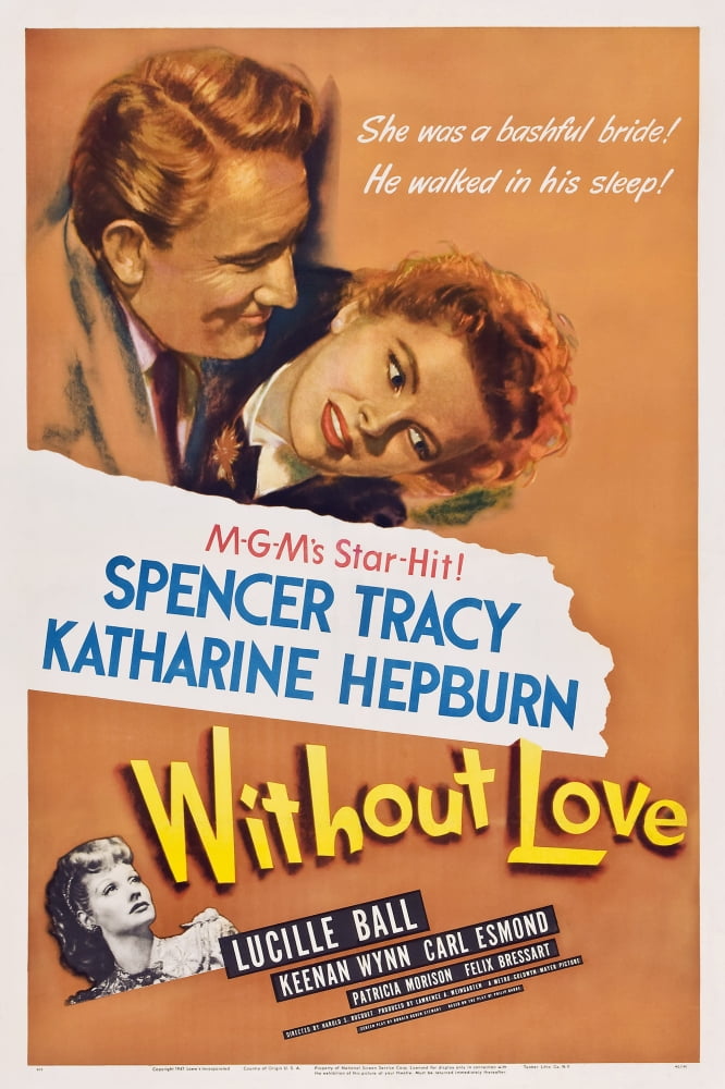 Without Love movie poster featuring Spencer Tracy and Katharine Hepburn, 1945 classic film art.