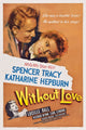 Without Love movie poster featuring Spencer Tracy and Katharine Hepburn, 1945 classic film art.