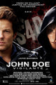 John Doe Vigilante Movie Poster 11x17 print showcasing intense film themes.