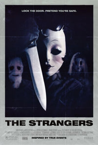 The Strangers Movie Poster 11x17 print featuring suspenseful imagery.