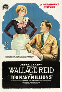 Too Many Millions movie masterprint poster featuring Winifred Greenwood and Wallace Reid.