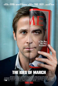 The Ides of March movie poster - 11x17 print featuring dramatic visuals.