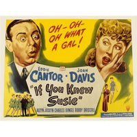 If You Knew Susie movie poster featuring Eddie Cantor and Joan Davis, 1948 classic film artwork.