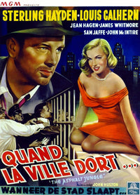 The Asphalt Jungle movie masterprint poster featuring Sterling Hayden and Marilyn Monroe.