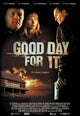 Good Day for It Movie Poster 11x17 Print