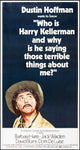 Who Is Harry Kellerman and Why Is He Saying Those Terrible Things About Me movie poster print featuring Dustin Hoffman.