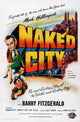 The Naked City movie poster print featuring Barry Fitzgerald and Dorothy Hart.