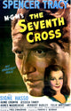 The Seventh Cross 1944 movie masterprint poster featuring Spencer Tracy and Signe Hasso.