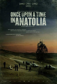 Once Upon a Time in Anatolia Movie Poster 11x17