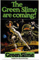 The Green Slime Movie Poster 11x17 print featuring retro sci-fi horror imagery.