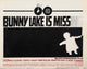 Bunny Lake is Missing poster print, captivating artwork, multiple sizes available.