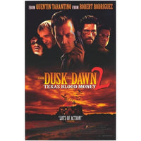 From Dusk Till Dawn 2 Texas Blood Money Movie Poster Print
