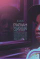 Pariah movie poster print 11x17 showcasing powerful imagery