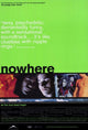 Nowhere Movie Poster Print - 27x40 inches, vibrant and cinematic design.