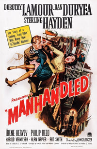 Manhandled movie poster featuring Dan Duryea and Dorothy Lamour from the 1949 film.
