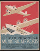 City of New York Municipal Airports Poster Print - Floyd Bennett Field and North Beach (1936-1939)