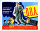 D.O.A. movie poster print featuring Edmond O'Brien, available in multiple sizes.