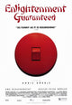 Enlightenment Guaranteed Movie Poster 11x17